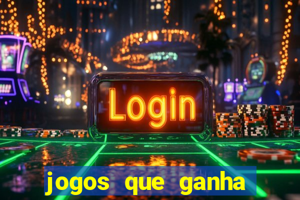 jogos que ganha dinheiro ao se cadastrar