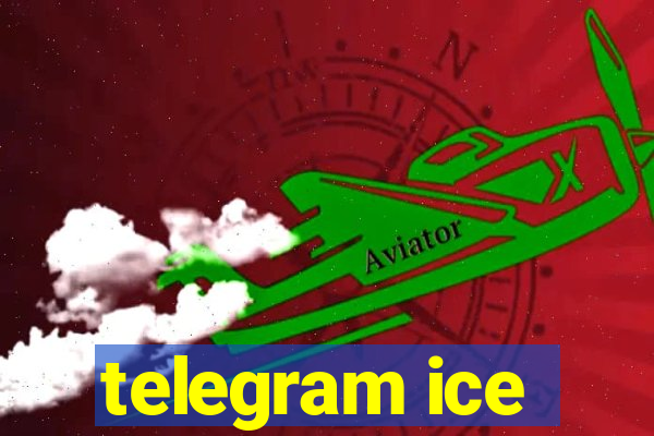 telegram ice