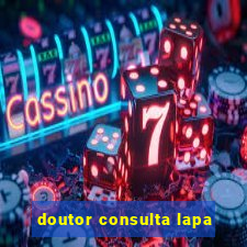 doutor consulta lapa