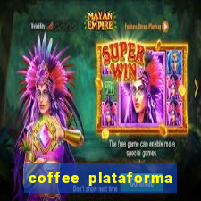 coffee plataforma de jogos