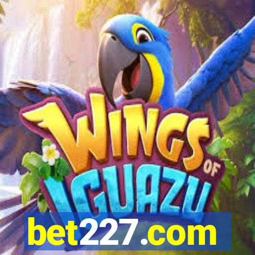 bet227.com