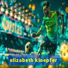 elizabeth kloepfer