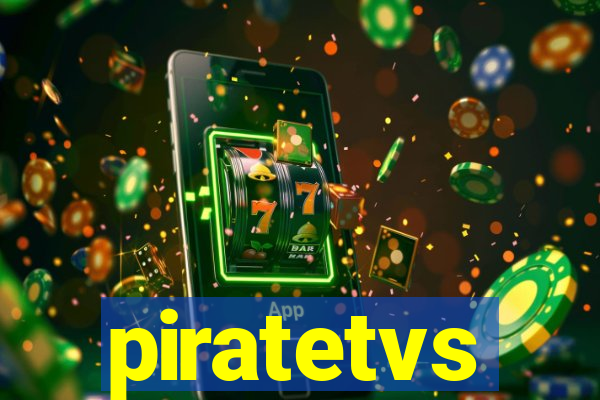 piratetvs