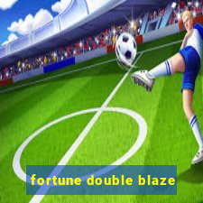 fortune double blaze