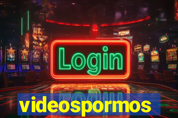 videospormos