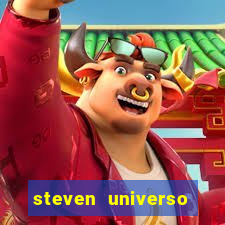 steven universo dublado redecanais