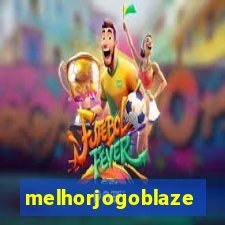 melhorjogoblaze