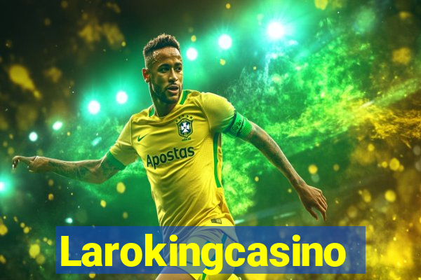 Larokingcasino