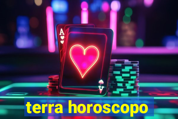 terra horoscopo