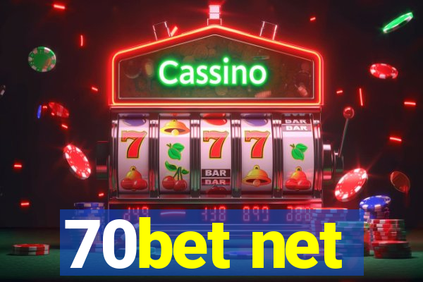 70bet net