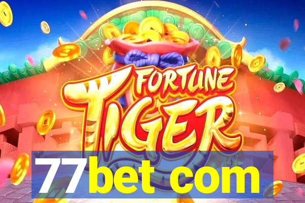 77bet com