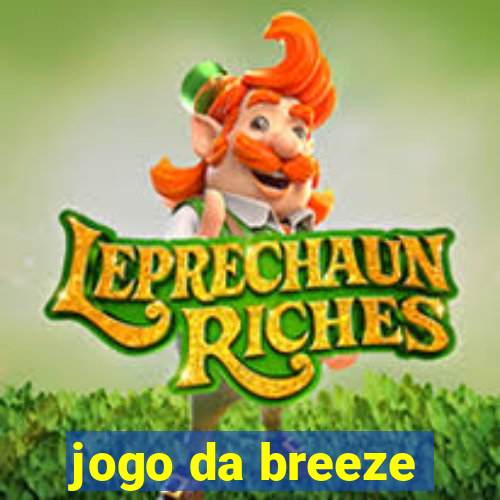 jogo da breeze