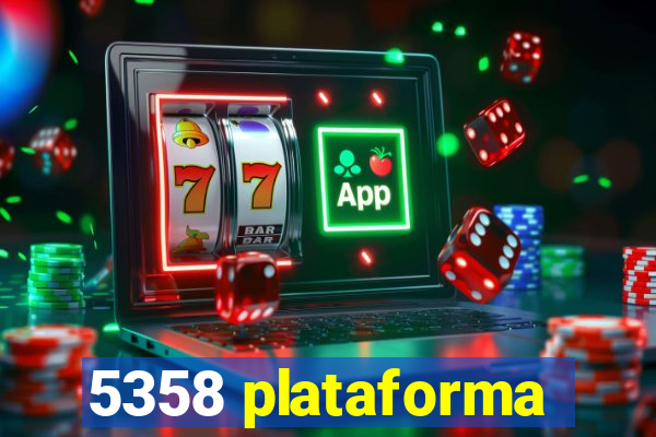 5358 plataforma