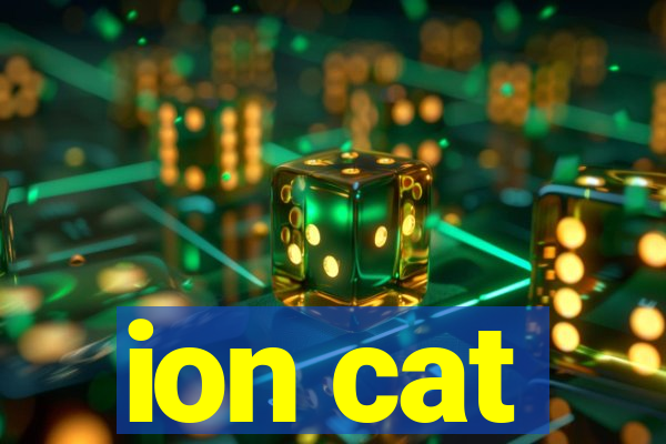 ion cat