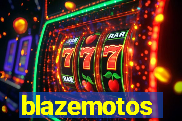 blazemotos