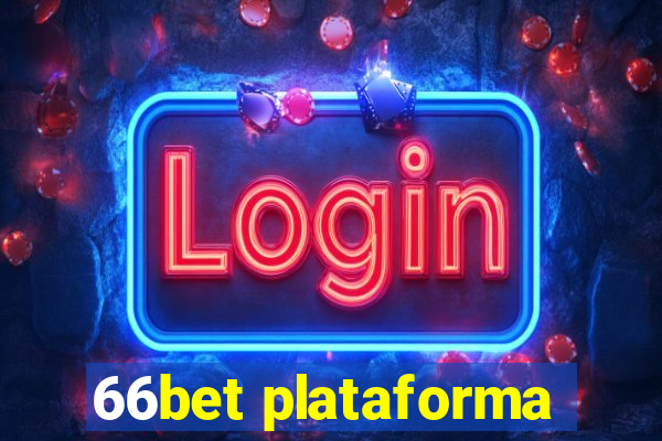 66bet plataforma