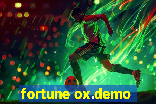 fortune ox.demo