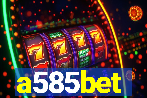 a585bet