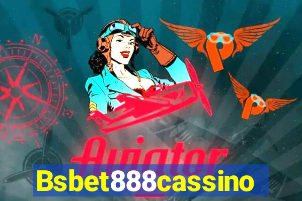 Bsbet888cassino