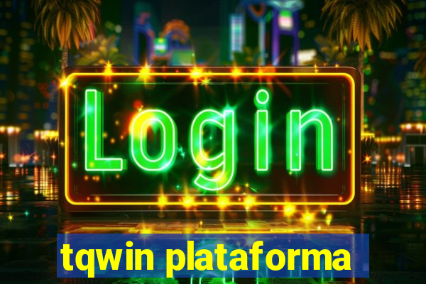 tqwin plataforma