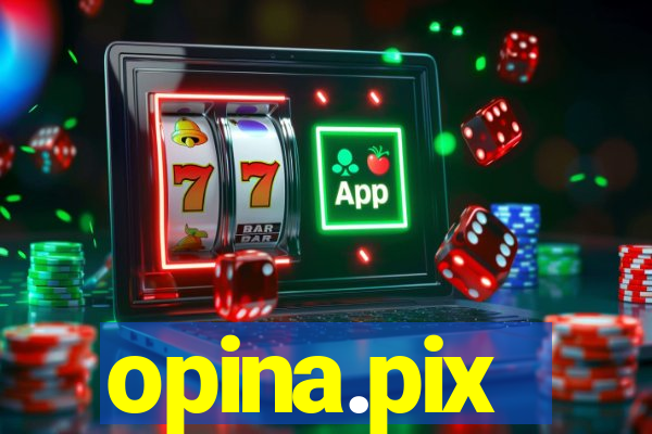 opina.pix