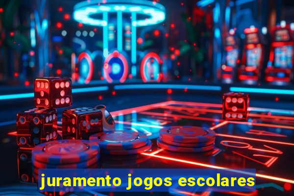 juramento jogos escolares