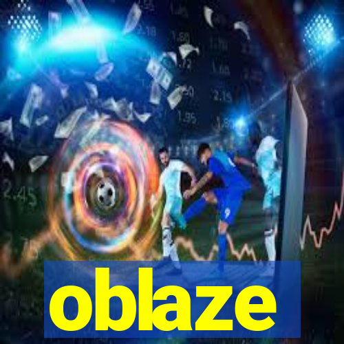 oblaze