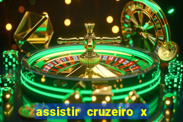 assistir cruzeiro x corinthians ao vivo gratis