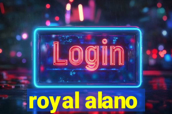 royal alano