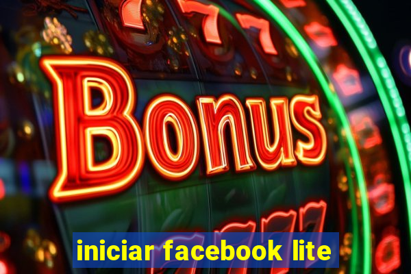 iniciar facebook lite