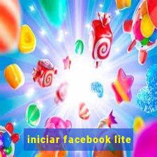 iniciar facebook lite