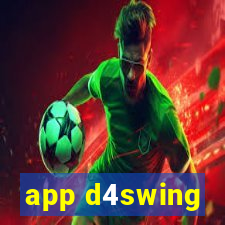 app d4swing