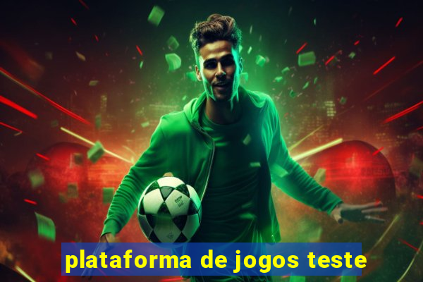 plataforma de jogos teste