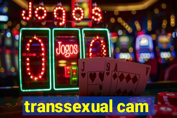 transsexual cam