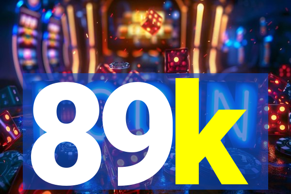 89k