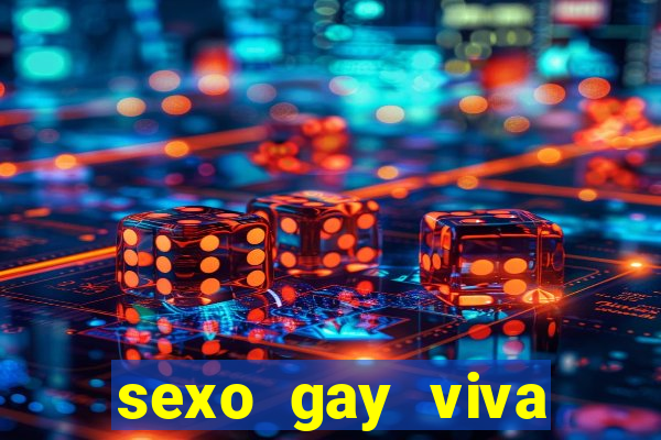 sexo gay viva local santos