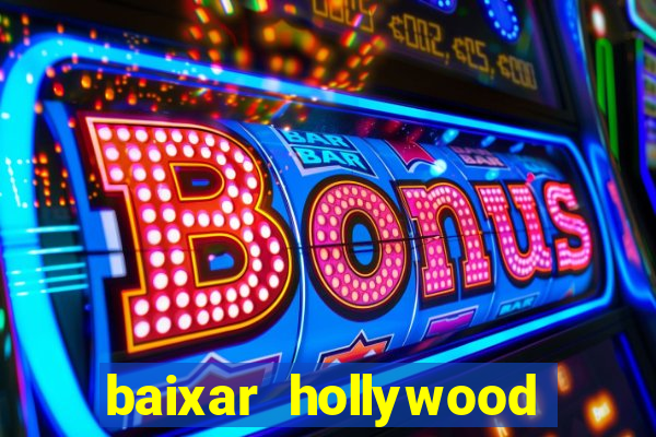 baixar hollywood story dinheiro e diamante infinito