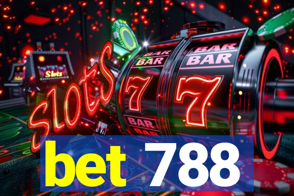 bet 788