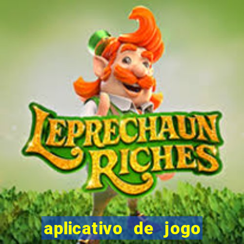 aplicativo de jogo que paga dinheiro de verdade