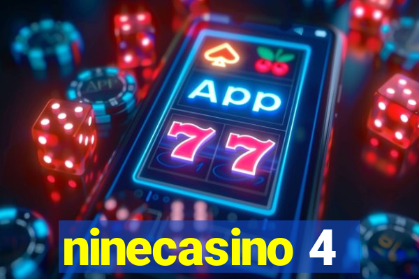 ninecasino 4