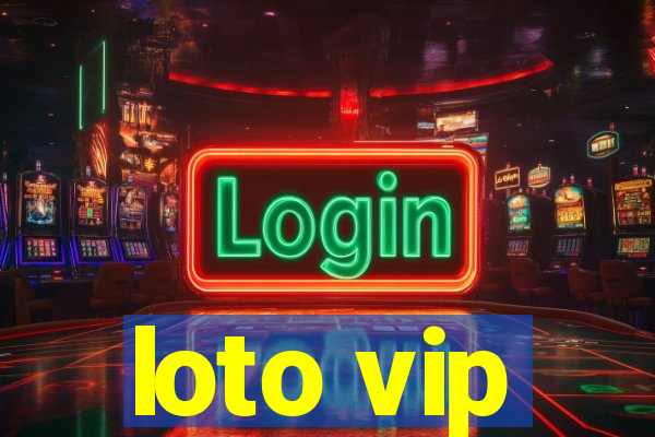 loto vip