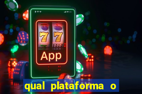 qual plataforma o buzeira joga