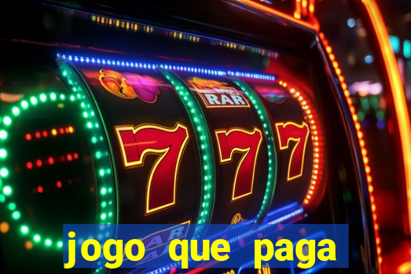 jogo que paga dinheiro sem depositar nada