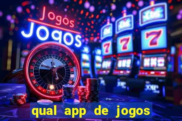 qual app de jogos que ganha dinheiro de verdade