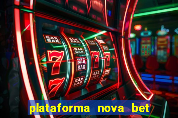 plataforma nova bet de 5 reais