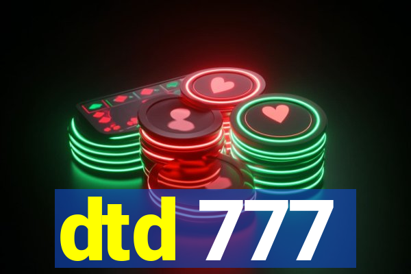 dtd 777