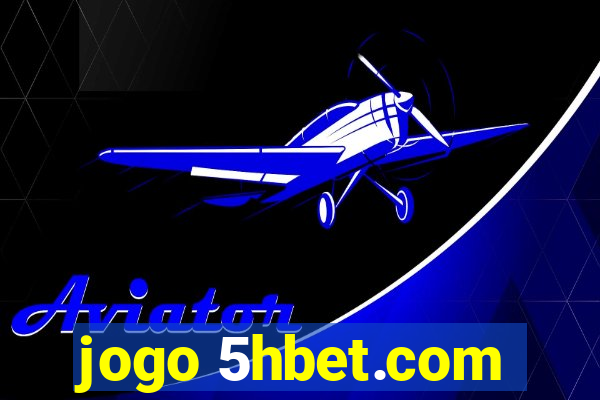 jogo 5hbet.com