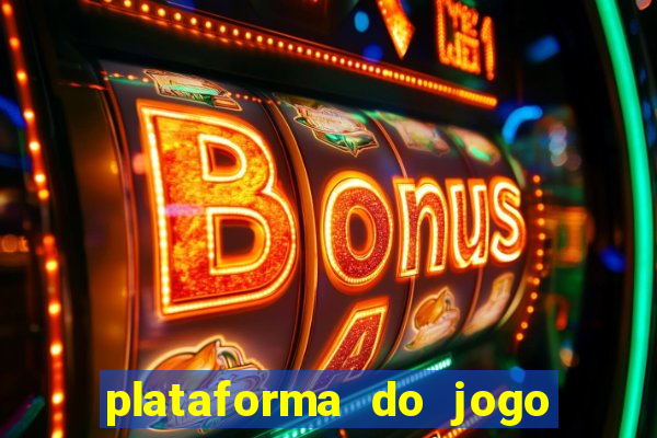 plataforma do jogo do tigre que da bonus no cadastro