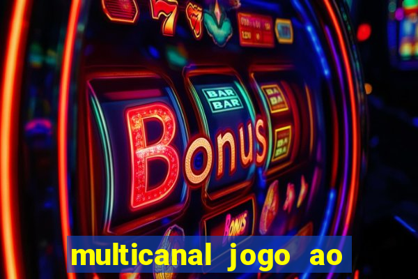 multicanal jogo ao vivo cruzeiro