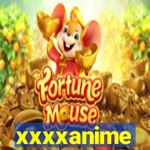 xxxxanime